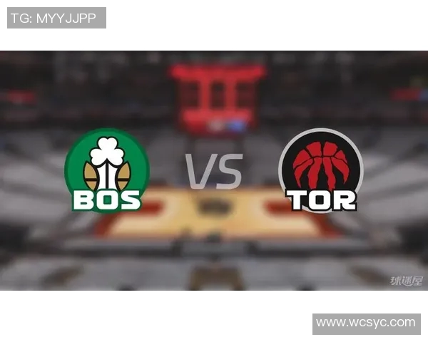 凯尔特人对阵猛龙的赛程安排及比赛精彩看点分析