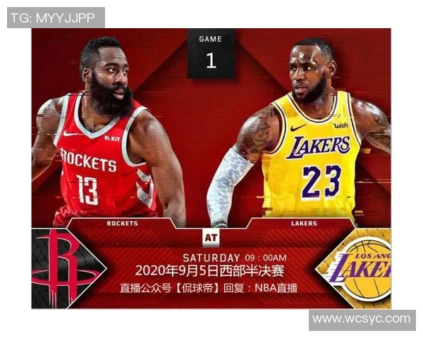 湖人对决火箭2020年9月11日精彩直播回顾与分析 湖人对决火箭2020年9月11日精彩直播回顾与分析